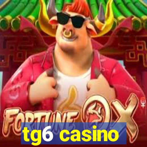 tg6 casino